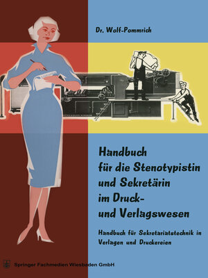 cover image of Handbuch für die Stenotypistin und Sekretärin im Druck- und Verlagswesen